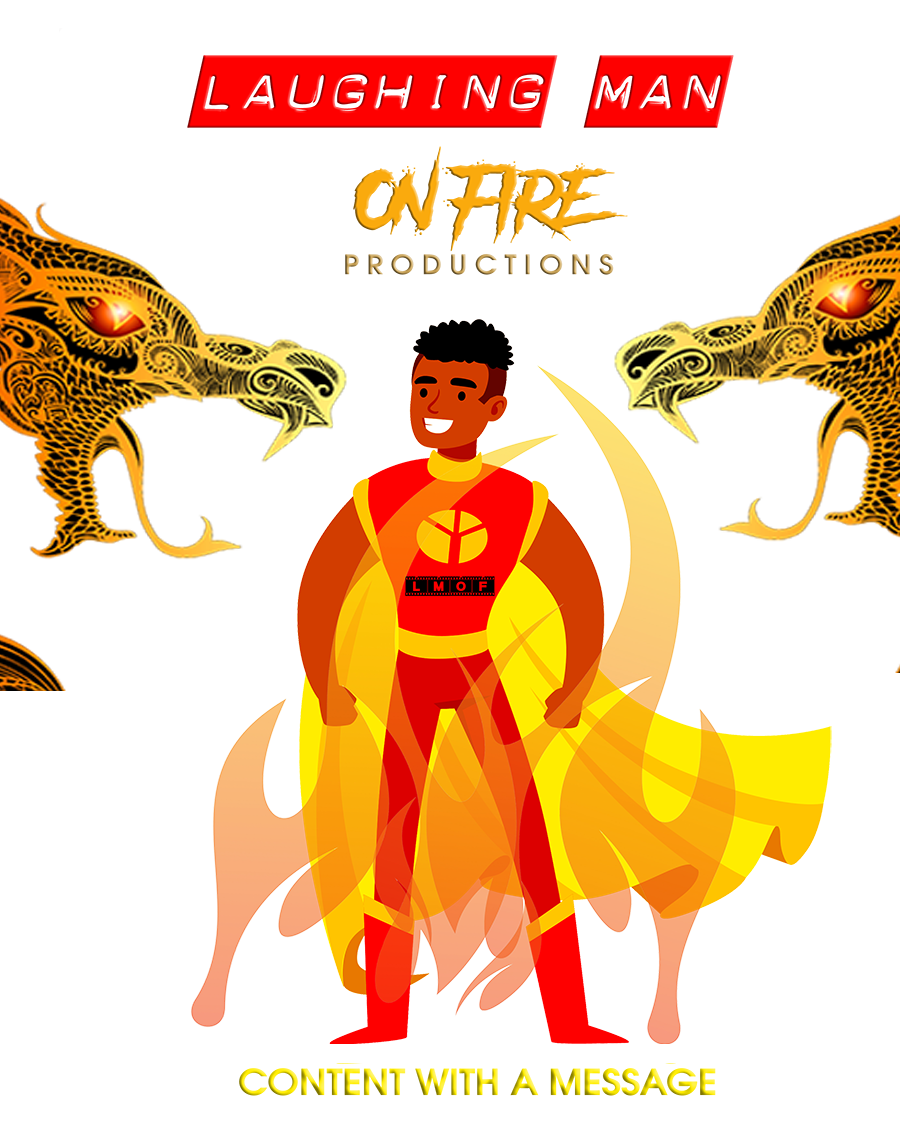 Book Online Laughing Man On Fire Productions