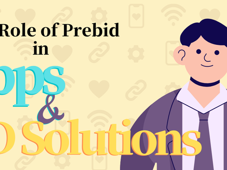 The Role of Prebid in App and ID Solutions