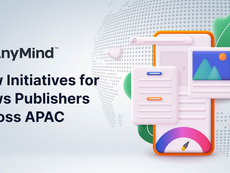 AnyMind Group launches initiatives for news publishers across APAC