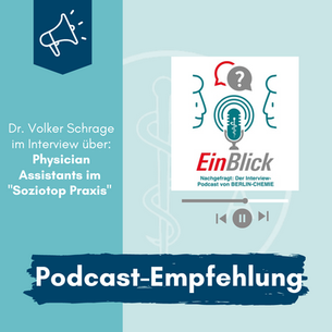 EinBlick-Podcast über PAs im "Soziotop Praxis"
