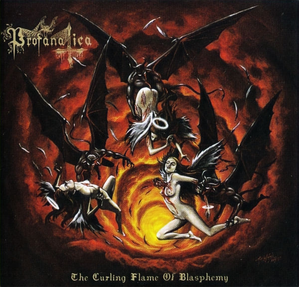PROFANATICA - The Curling Flame Of Blasphemy - CD