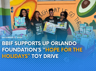 BBIF Supports Up Orlando Foundation