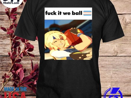 Hhshirt - Fuck it we ball basketball bridget 2023 shirt