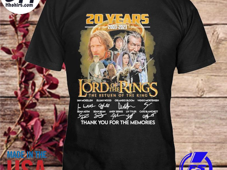 Hhshirt - The lord Of The Rings The Return Of The King thank 20 years 2003 2023 you for the memories