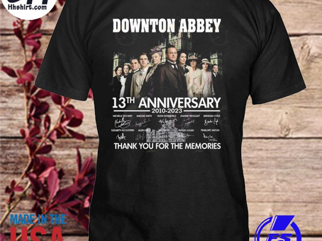 Hhshirt - Downton abbey 13th anniversary 2010 2023 thank you for the memories shirt