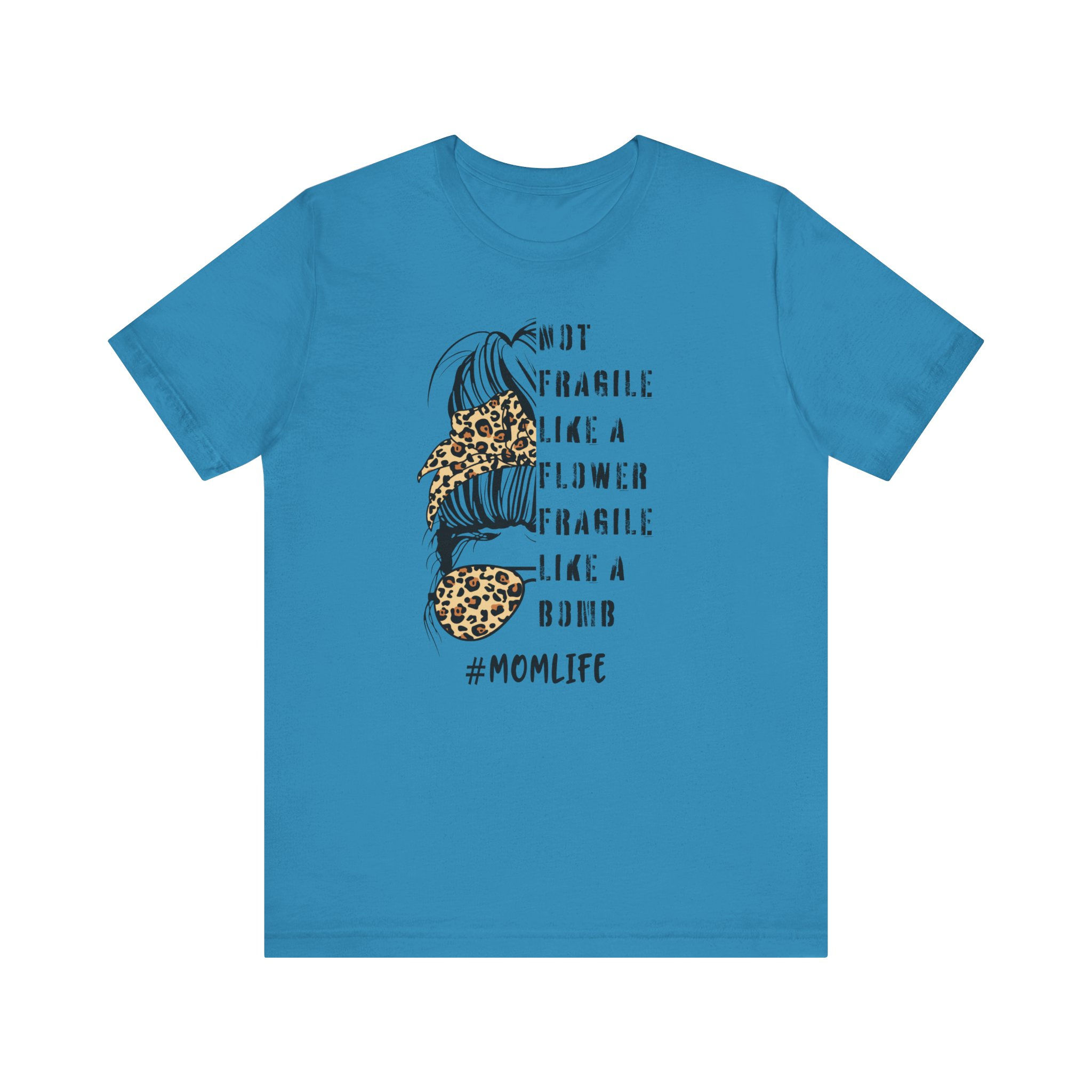 Not Fragile like a Flower Fragile like a bomb TShirt
