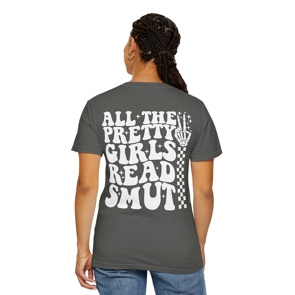 Thumbnail: All The Pretty Girls Read Smut T-shirt