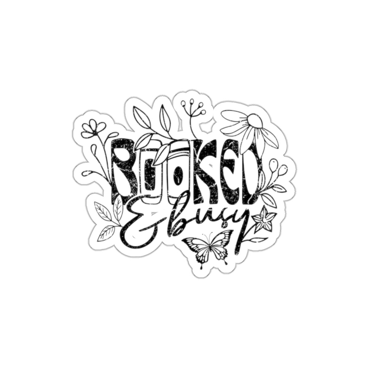Booked & Busy Sticker