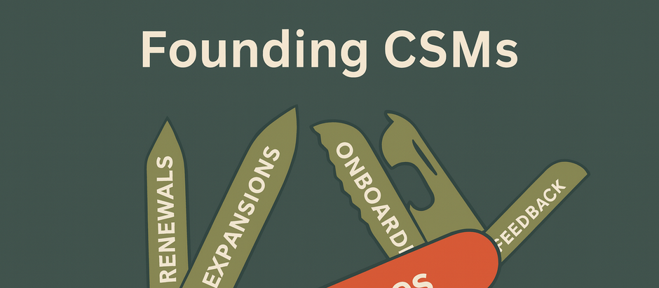 Founding CSMs: How to Succeed as Your Startup’s First CSM