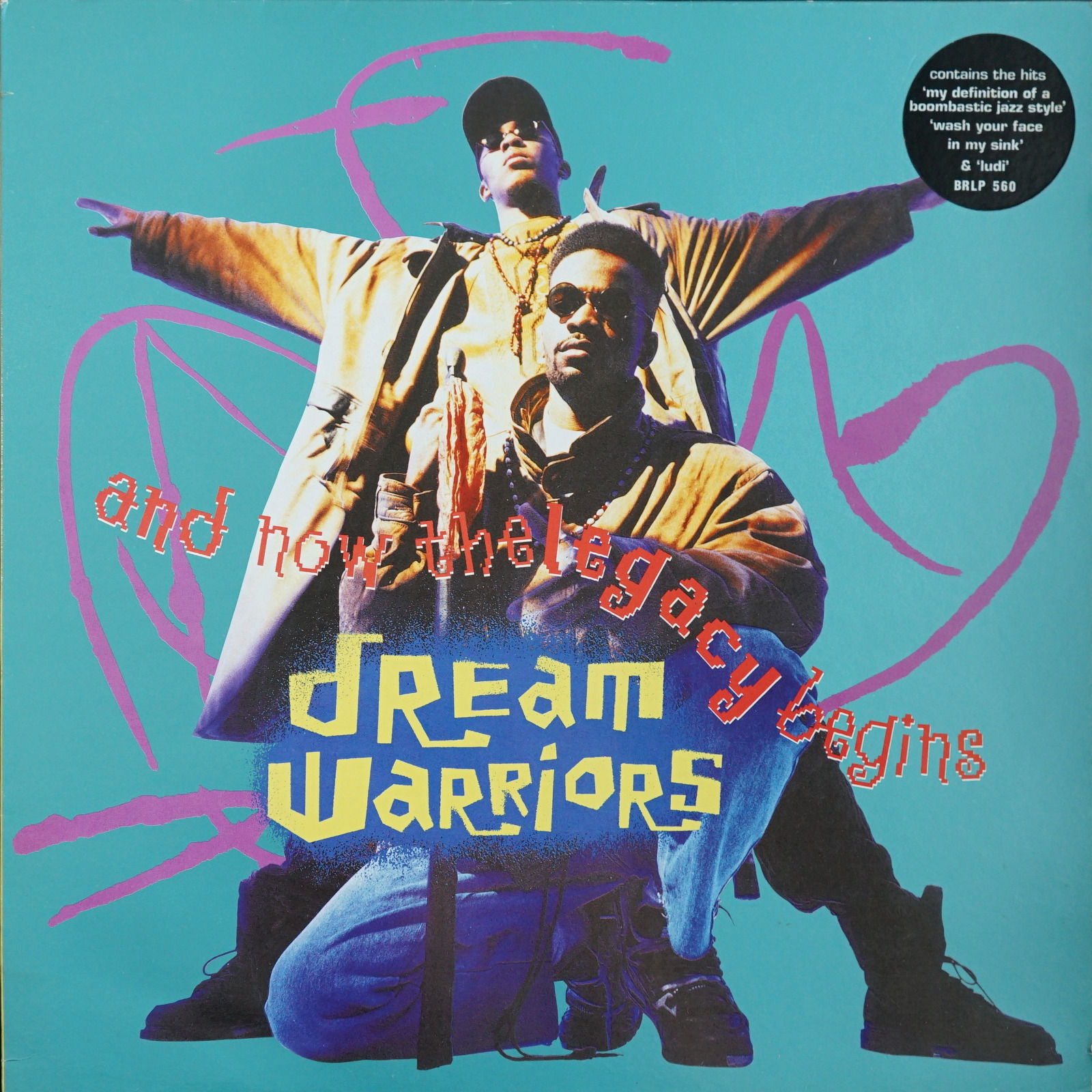 Dream Warriors - And Now The Legacy Begins front cover