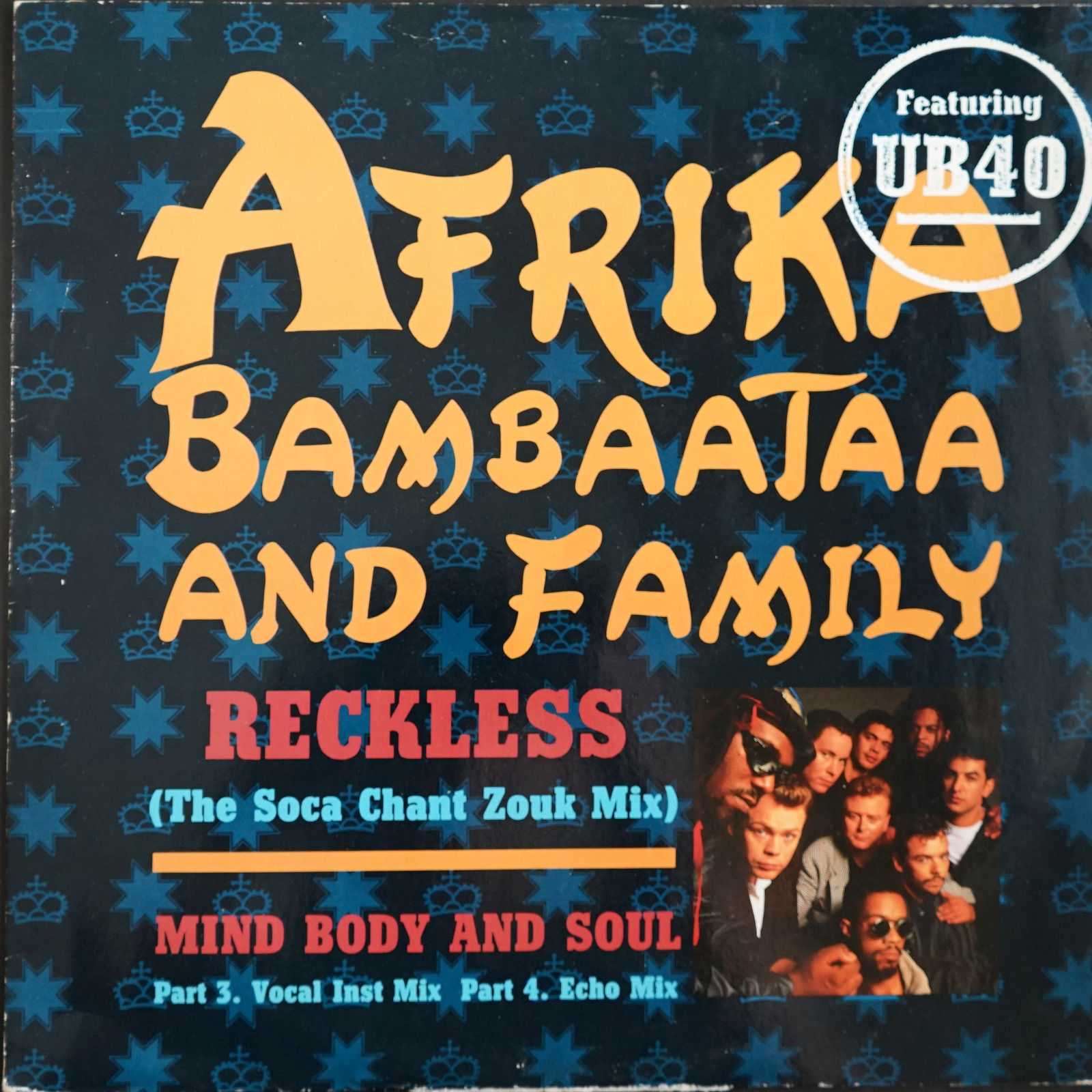 Afrika Bambaataa & Family Featuring UB40 - Reckless (The Soka Chant Zouk Mix) front cover