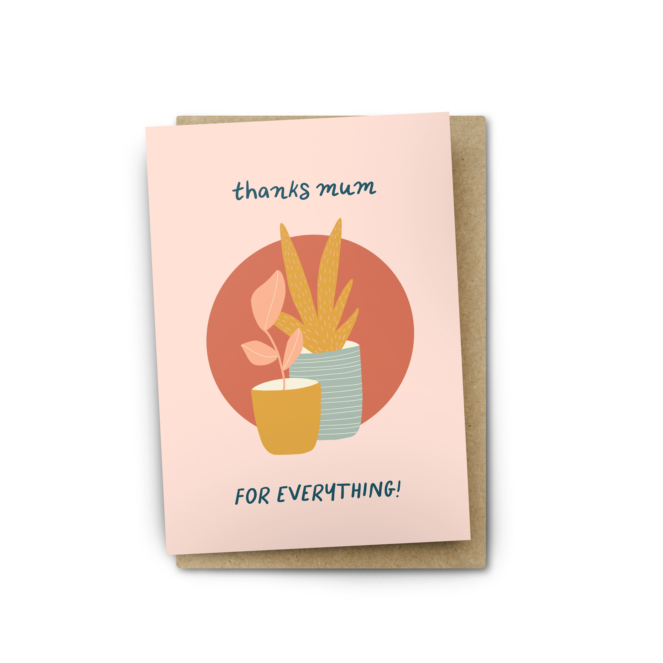 Thanks Mum For Everything