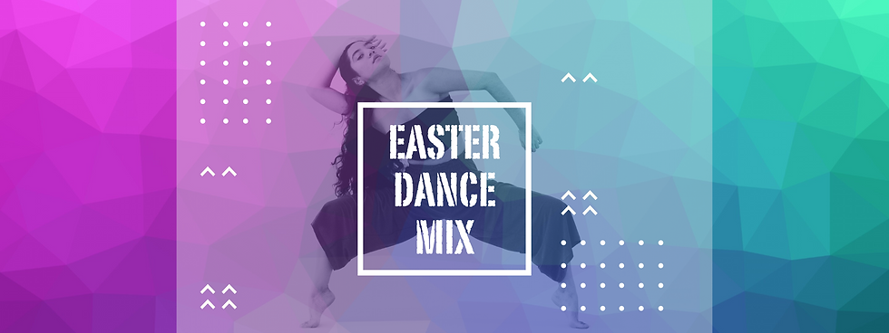 banner EASTER DANCE MIX (1).png