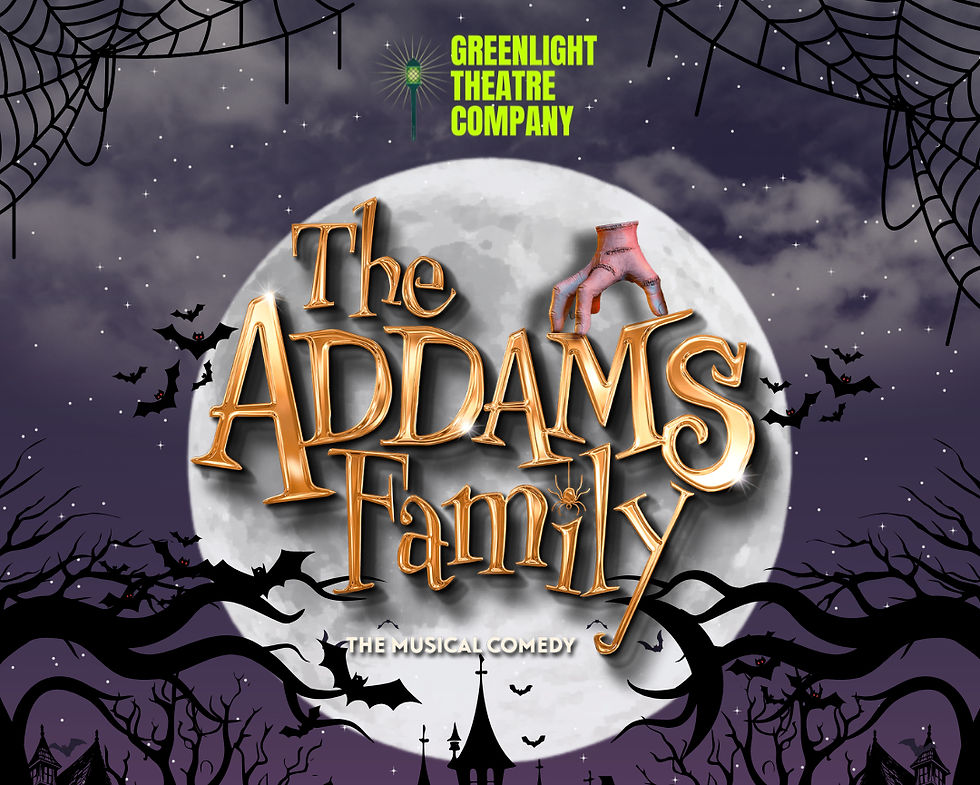 THE ADDAMS FAMILY (Friday Evening at 7PM)