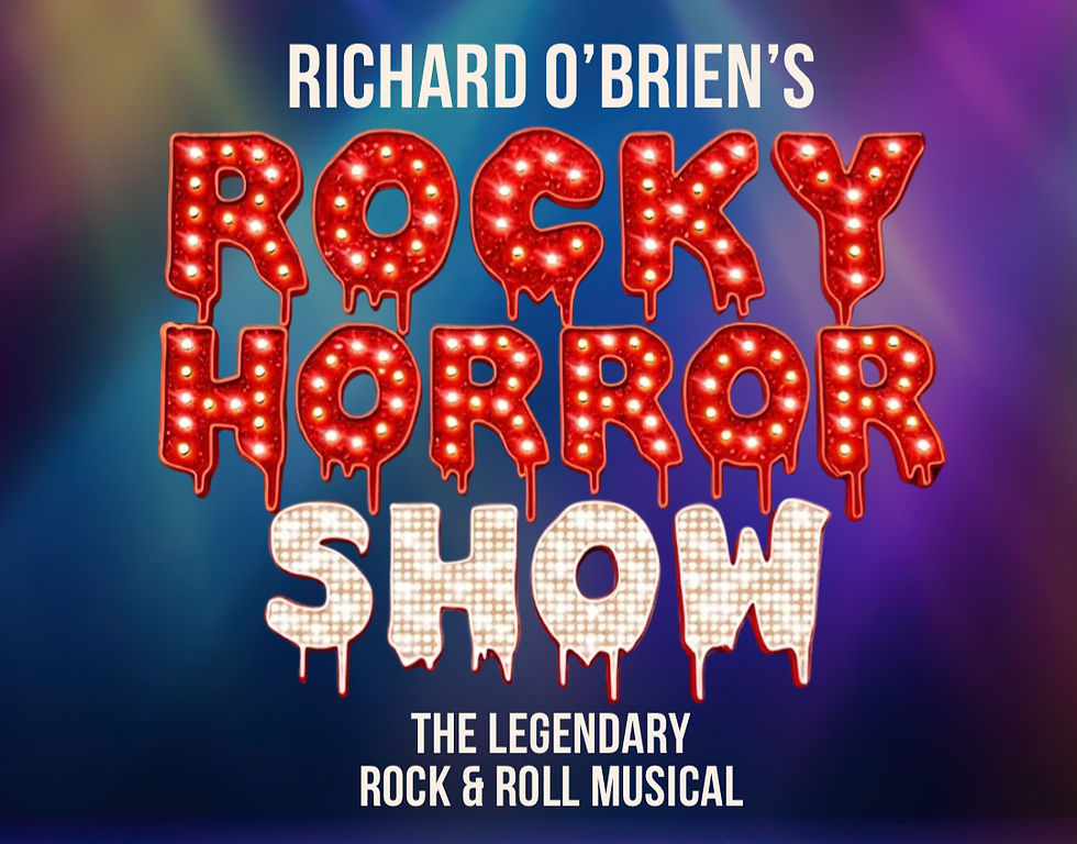 THE ROCKY HORROR SHOW LIVE! (THURSDAY EVENING)