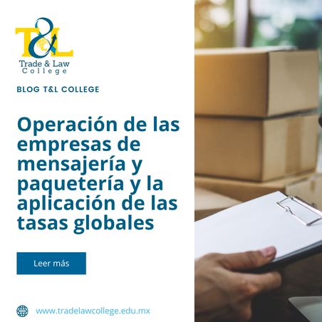 Operación de las empresas de mensajería y paquetería y la aplicación de las tasas globales