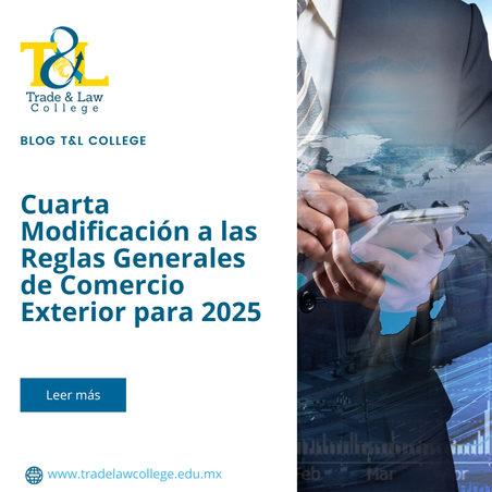 Cuarta Modificación a las Reglas Generales de Comercio Exterior para 2025