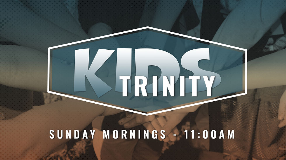 Trinity Kids: Sunday Morning Kids Church
