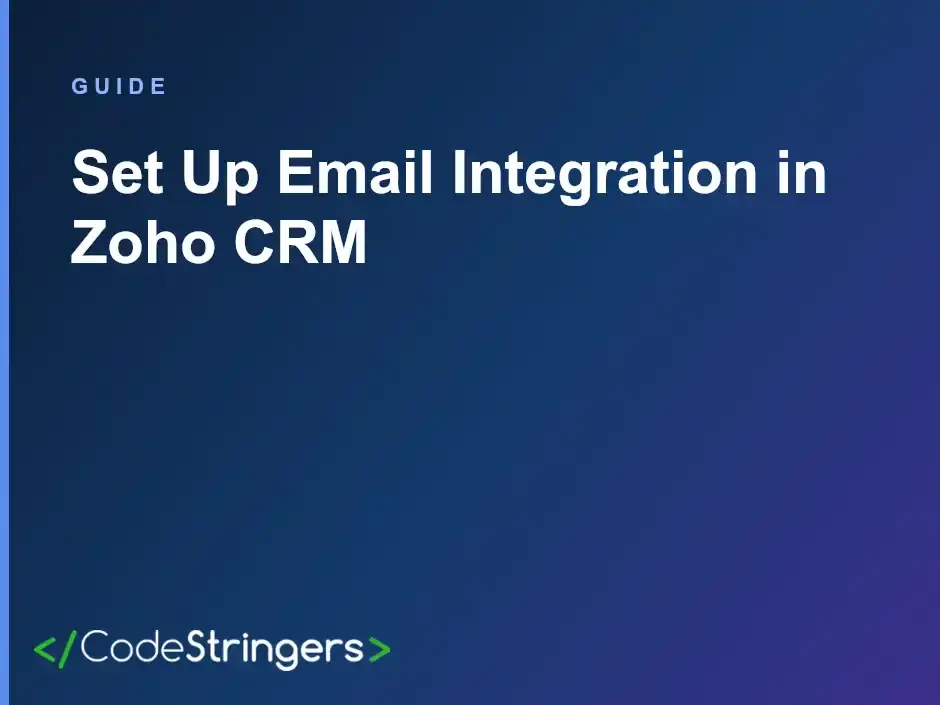 Email integration setup for Zoho CRM