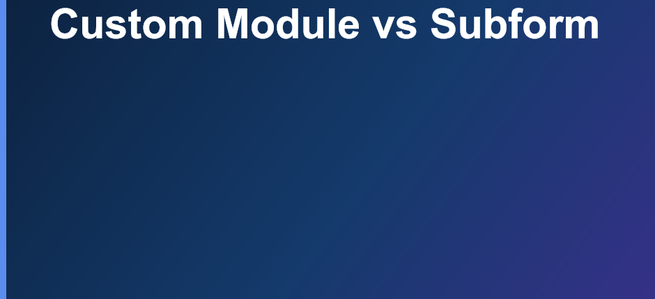 Zoho CRM custom module vs subform comparison