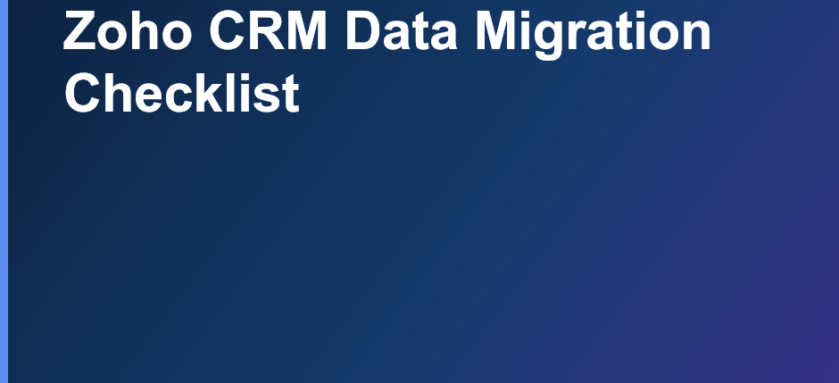 Designed cover graphic reading Zoho CRM Data Migration Checklist
