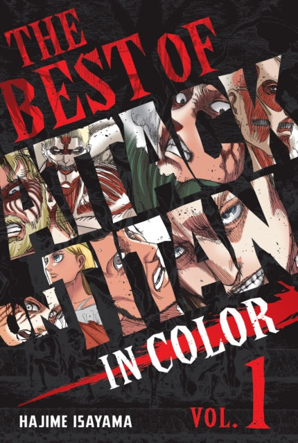 The Best of Attack on Titan: In Color Vol. 1 : 1