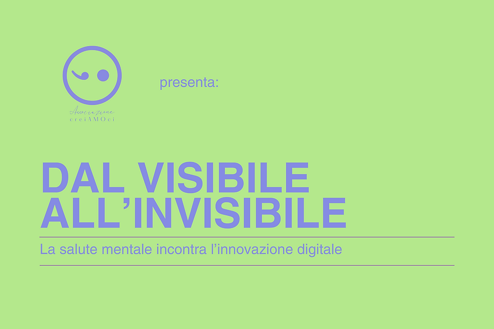 Dal Visibile All'Invisibile: La salute mentale incontra l’innovazione digitale