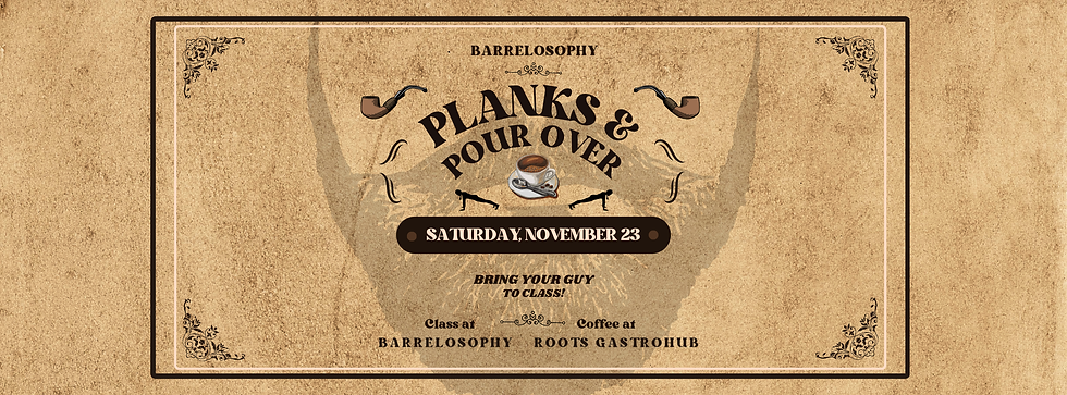 Planks & Pour Over