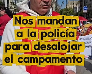 Nos mandan a quitar las tiendas de campaña de la acampada contra la privatizacion