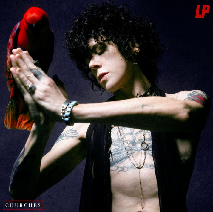 LP ANNOUNCES RELEASE OF HER NEW ALBUM "CHURCHES" ON OCTOBER 8TH, 2021