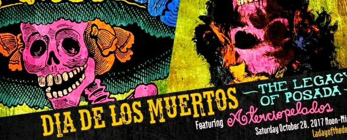 DIA DE LOS MUERTOS: THE LEGACY OF POSADA
