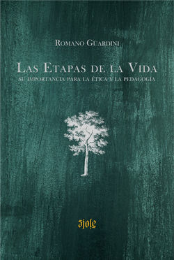 Las Etapas de la Vida - Romano Guardini