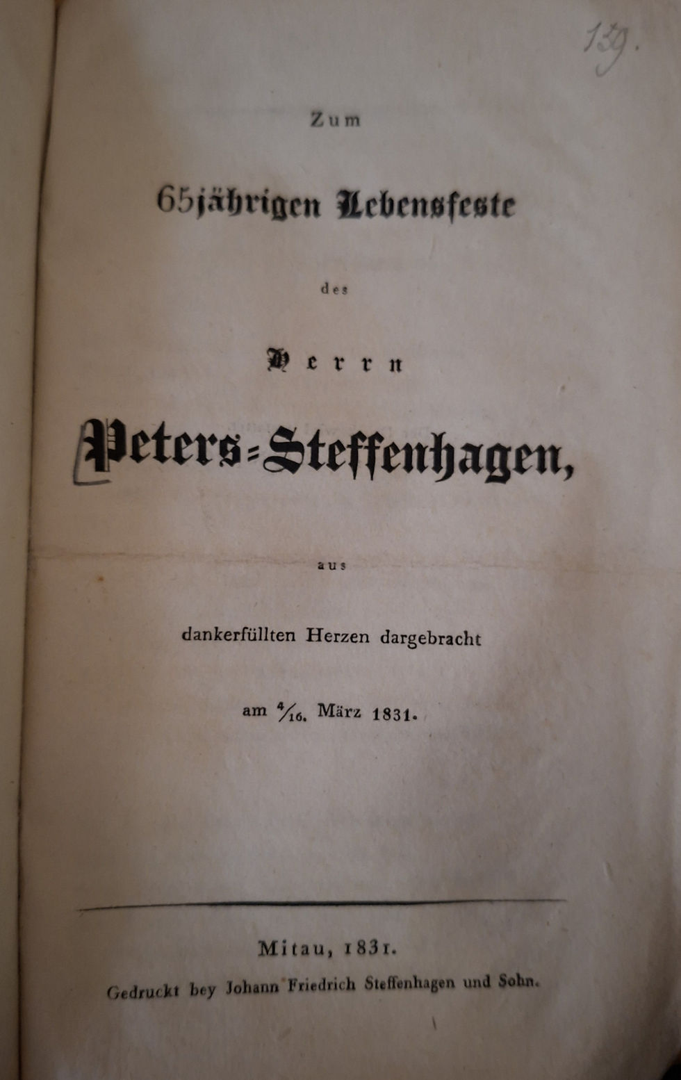 Abb. 3: Titelblatt des Gedichts zum 65. Geburtstag von Johann Martin Peters-Steffenhagen (1766-1838), 1831 (CSA 140 Baltikum 8, II/159)