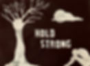Hold Strong - Poster 2020