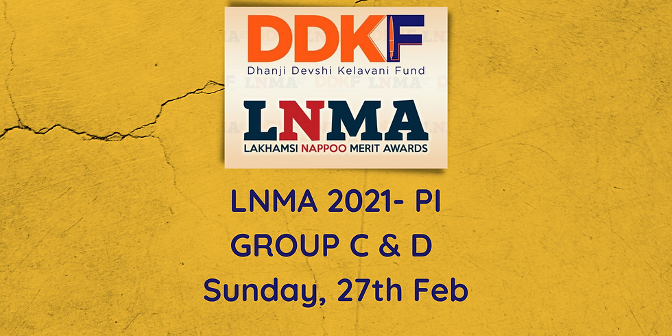 LNMA 2021- Panel Interviews Group C & D- 27th February Sunday