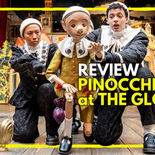 Pinocchio at The Globe review