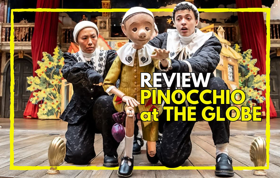Pinocchio at The Globe review