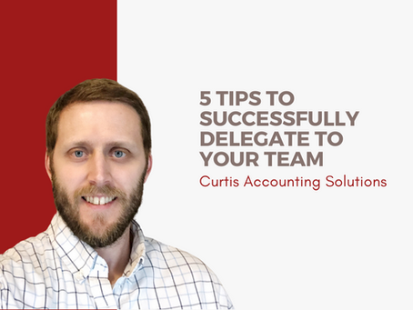 5 Tips to Successfully Delegate to Your Team