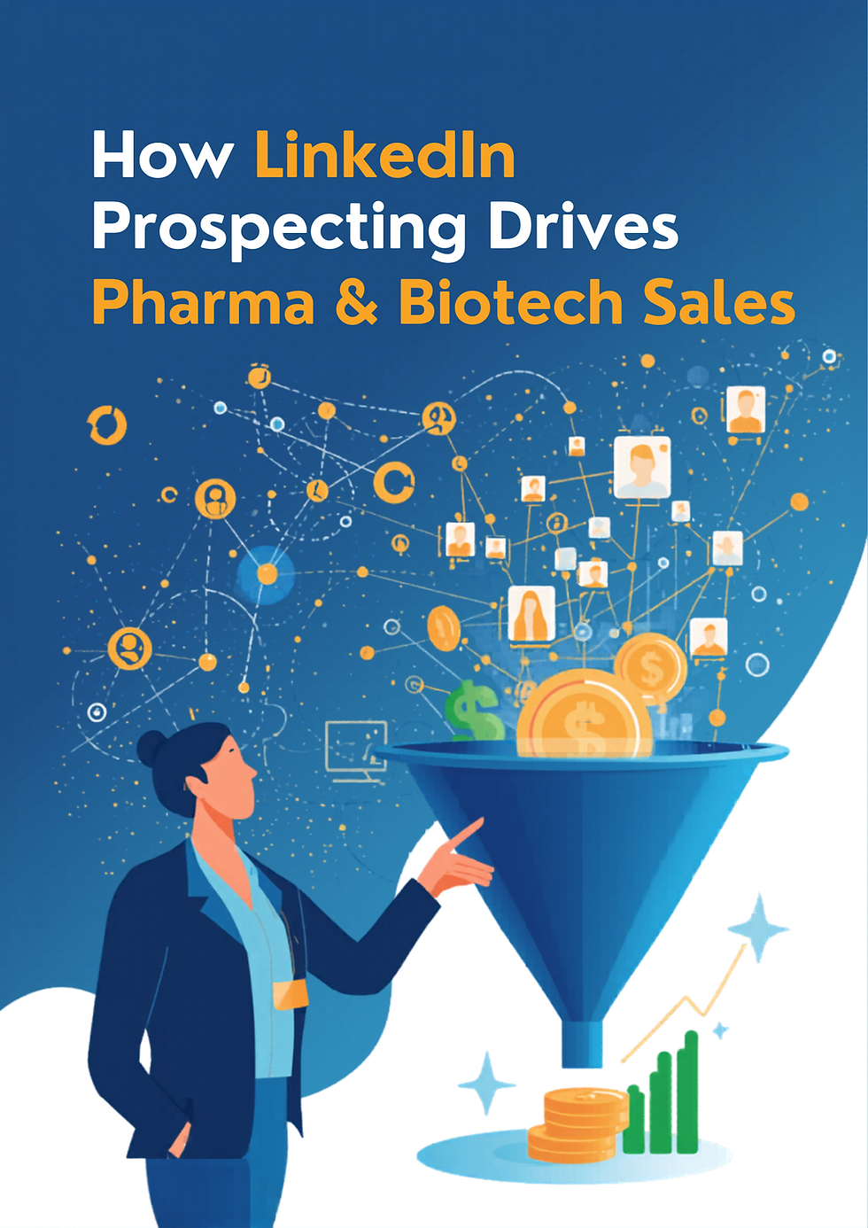 LinkedIn prospecting strategy for pharmaceutical and biotech lead generation and B2B sales pipeline