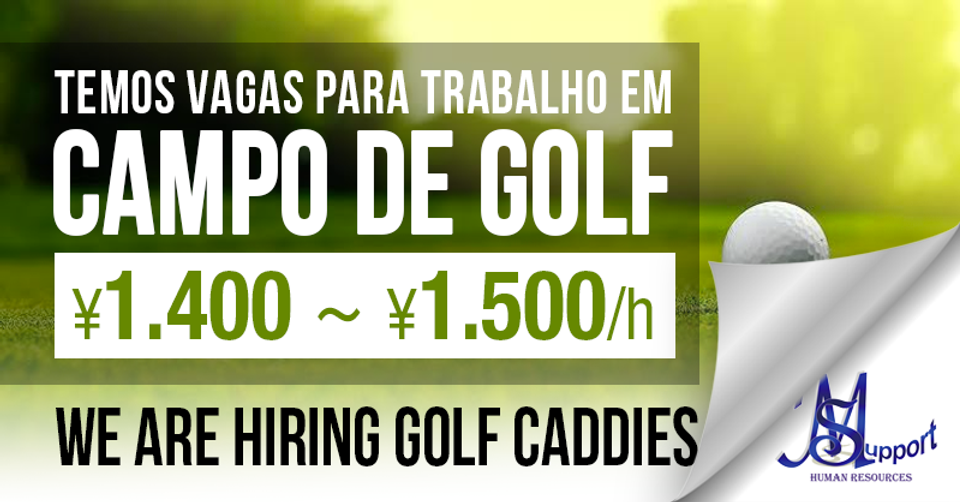 Vagas em CAMPO DE GOLF / Golf Caddie Job!