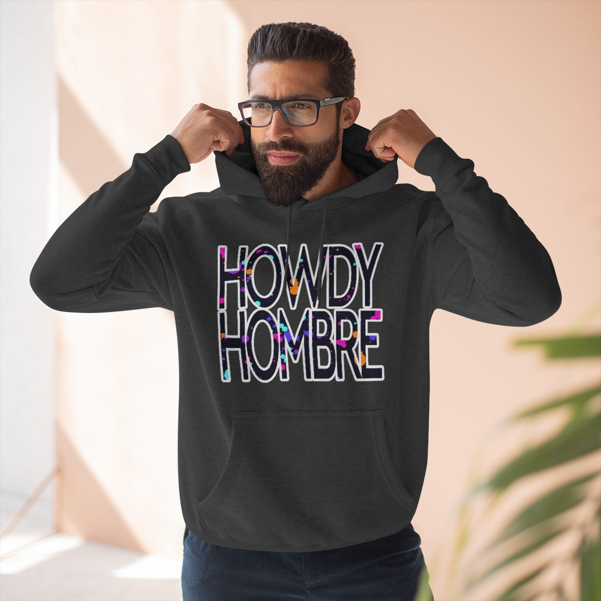 Howdy Hombre Splatter Unisex Premium Pullover Hoodie