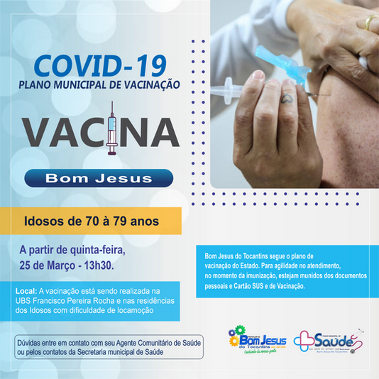 Secretaria de Saúde dá início a vacinação de idosos de 70 à 79 anos de idade