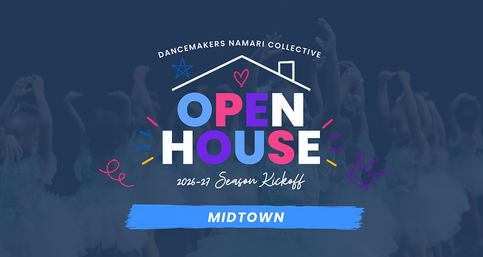 Open House: 2026-27 Season Kickoff – Midtown