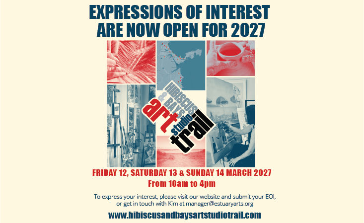 Hibiscus and Bays Art Studio Trail 2027