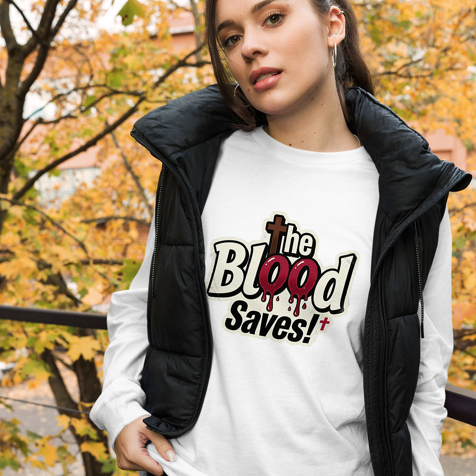 Thumbnail: Long Sleeve Tee — "The Blood Saves!" Graphic Shirt 