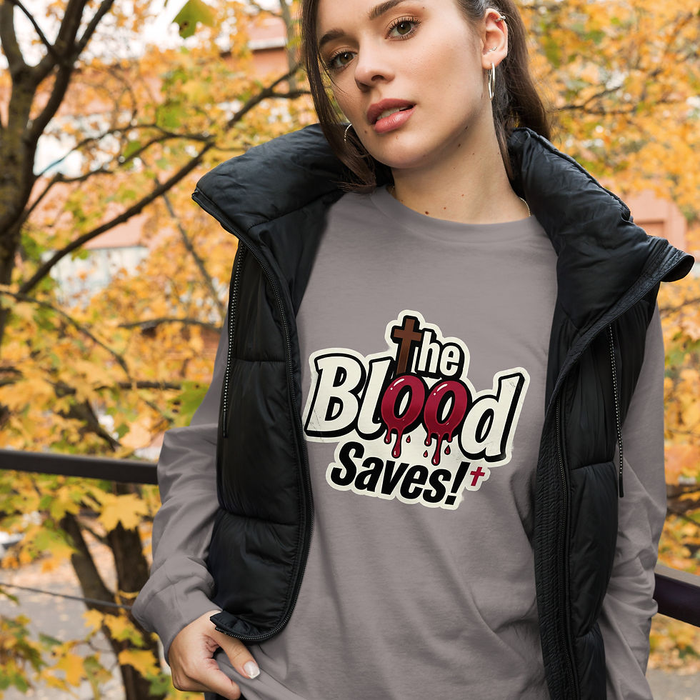 Thumbnail: Long Sleeve Tee — "The Blood Saves!" Graphic Shirt 