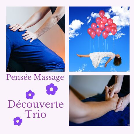 Massage Découverte Trio | Pensée Massage
