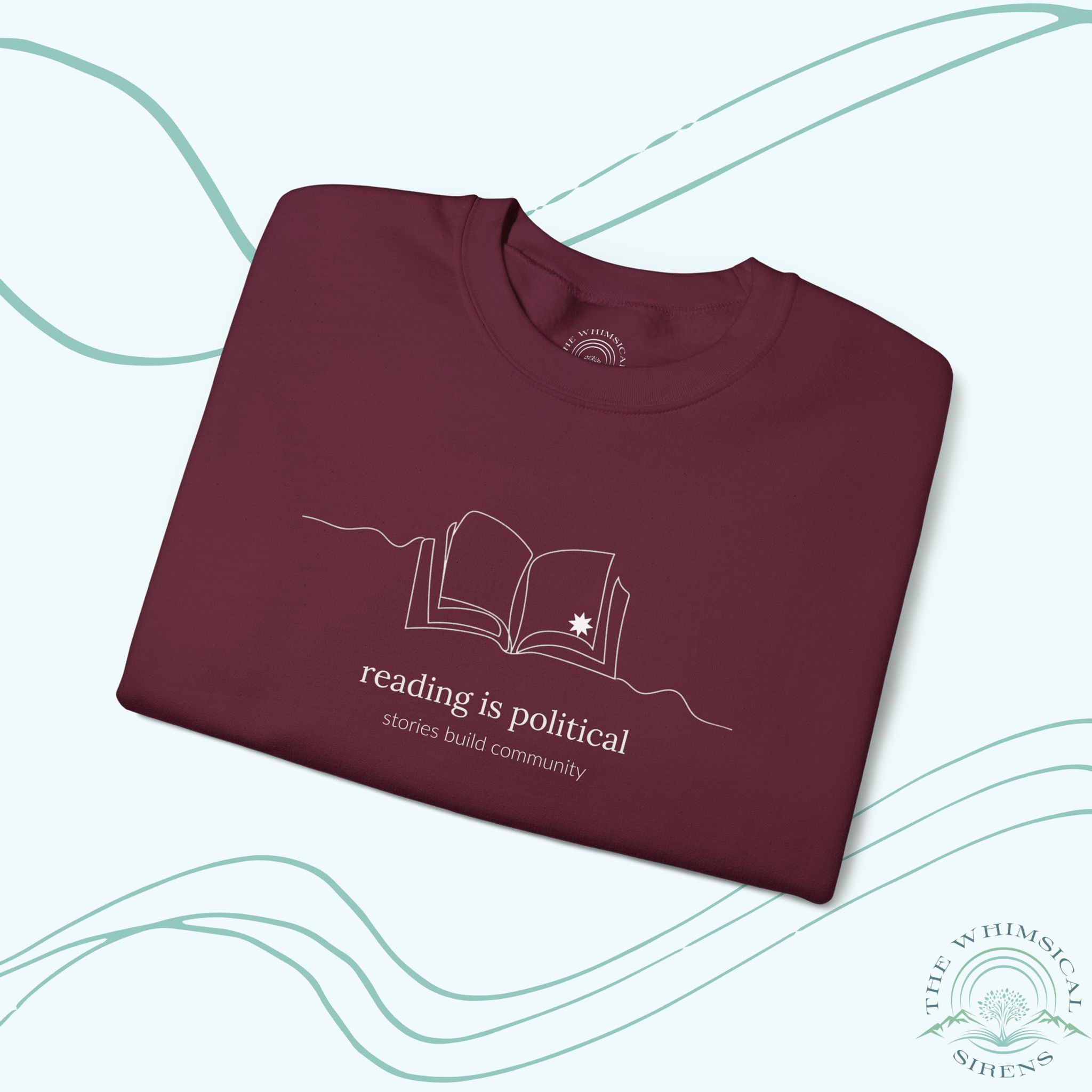 Reading is Political Sweatshirt