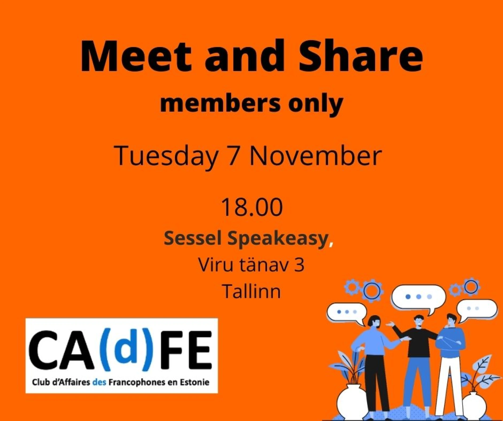 Meet and Share, Members' only