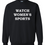 Thumbnail: Watch Women's Sports- Crewneck Sweatshirt
